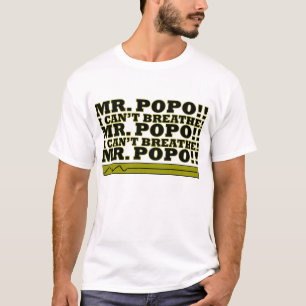 T-SHIRT M. POPO JE NE PEUX PAS RESPIRER !