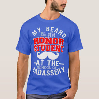 T-shirt Ma Barbe Est Une Étudiante Honneur À L'École 3