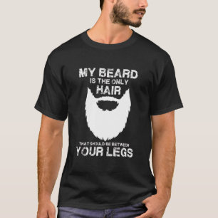 T-shirt Ma Barbe, Le Seul Cheveux Qui Devrait Être Entre V