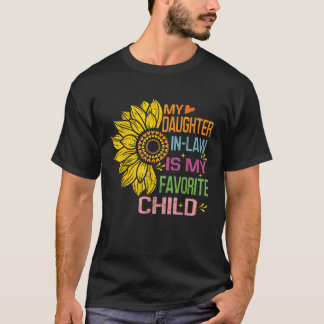 T-shirt Ma belle-fille est mon enfant tournesol préféré 