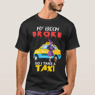T-shirt Ma chambre est cassée donc je prends un taxi Hallo