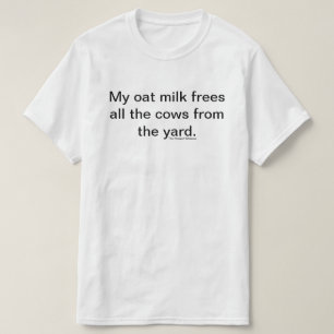 T-shirt Ma chemise de lait d'avoine (blanche)