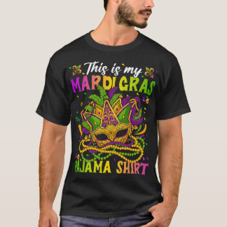 T-shirt Ma Chemise de Pyjama Mardi Gras