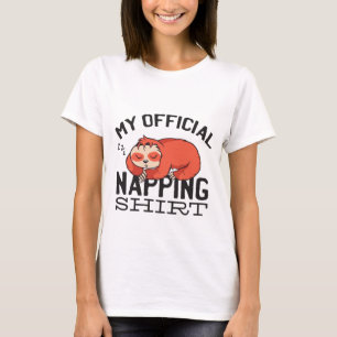T-shirt Ma chemise de sieste officielle - Lazy sombrer Slo