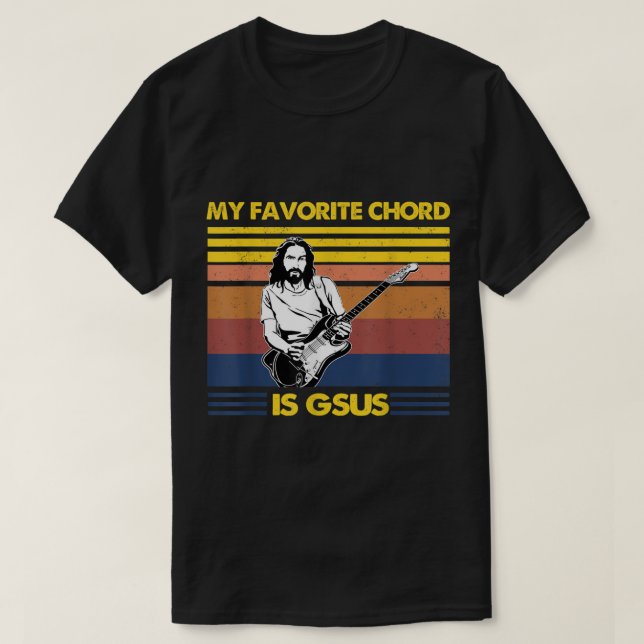 T-shirt Ma Chord Favorite Est Gsus Jésus Jouant Guitare Am (Design devant)