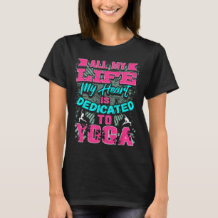 T-shirt Ma cœur est entièrement dévoué à la pratique du yo