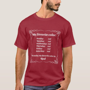 T-shirt Ma couleur préférée est le rouge