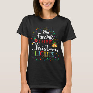 T-shirt Ma couleur préférée est les lumières de Noël jamas