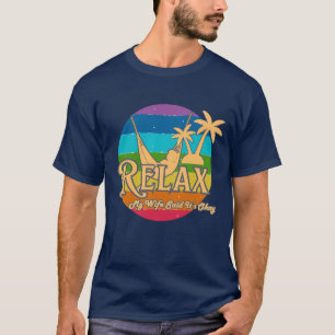 T-shirt Ma femme a dit que c'est okay – Vacances drôles po