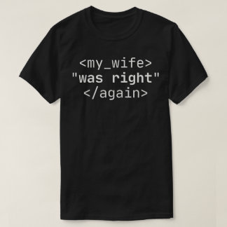 T-shirt Ma femme avait encore raison