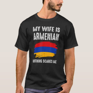 T-shirt Ma femme est arménienne rien ne me fait peur drape