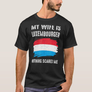 T-shirt Ma femme est luxembourgeoise Fierté Drapeau Racine