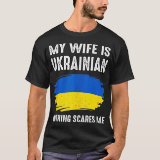 T-shirt Ma femme est Ukrainienne Ukraine Fierté Drapeau Hé