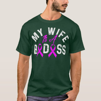 T-shirt Ma femme est un Badass Conscience du cancer du sei