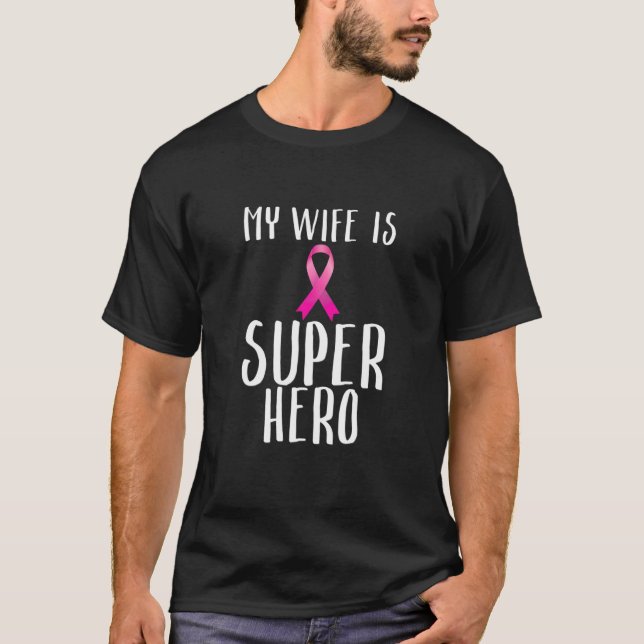 T-shirt Ma Femme Est Un Super Héros Rose Ribbon Cancer Du  (Devant)