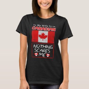 T-shirt Ma femme est une source de patrimoine canadien Car