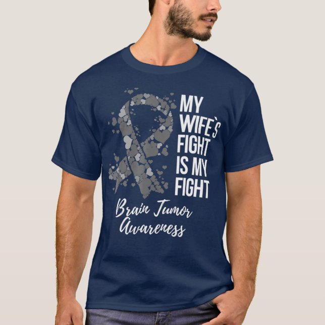 T-shirt Ma Femme Lutte Est Ma Lutte Contre La Tumeur Du Ce (Devant)