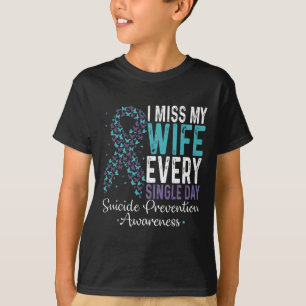 T-shirt Ma femme me manque chaque jour Prévention du suici