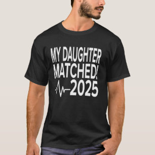 T-shirt Ma fille a obtenu un résident lors du jour de jume