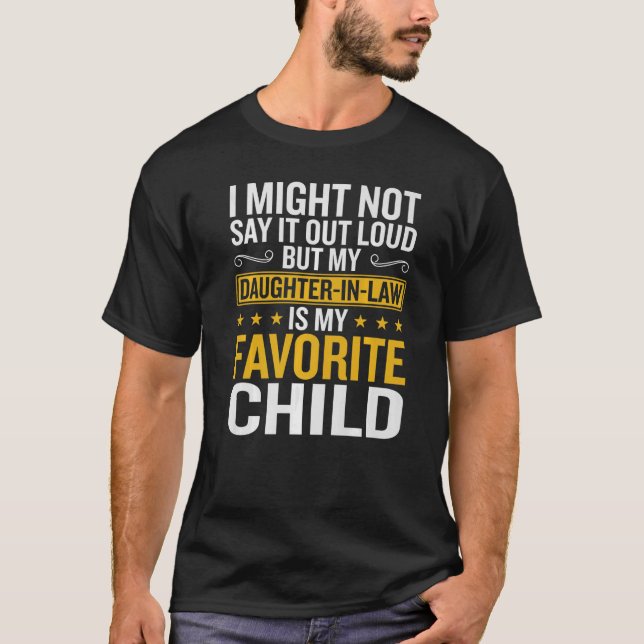 T-shirt Ma fille en droit est ma fille préférée (Devant)