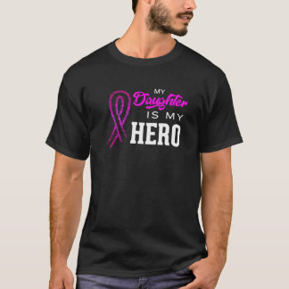 T-shirt Ma Fille Est Mon Héros Conscience Du Cancer Du Sei