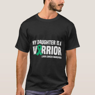 T-shirt Ma fille est une guerrière Ruban vert Cancer du fo