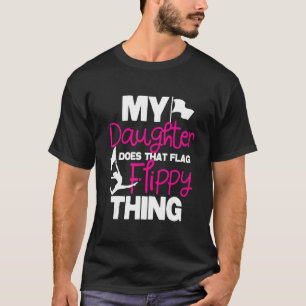 T-shirt Ma Fille Fait Ce Drapeau Flippant - Colorgua