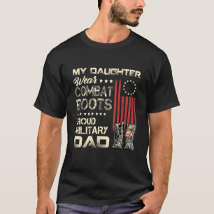 T-shirt Ma fille porte des bottes de combat fière papa mil