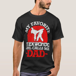 T-shirt Ma fille préférée de taekwondo m'appelle Papa - Pè