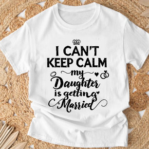 T-shirt Ma fille se marie, je suis fière