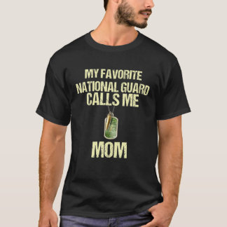 T-shirt Ma Garde Nationale Préférée M'Appelle Maman Fière 