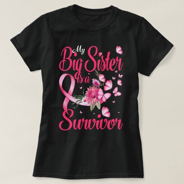 T-shirt Ma Grande Soeur Est Un Survivant Académicien Du Ca (Design devant)