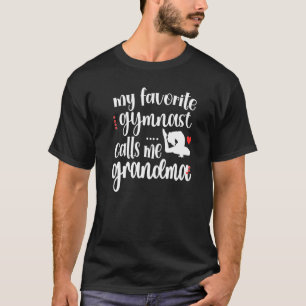 T-shirt Ma Gymnaste Favorite M'Appelle Grand-Mère Gymnasti