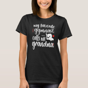 T-shirt Ma Gymnaste Favorite M'Appelle Grand-Mère Gymnasti