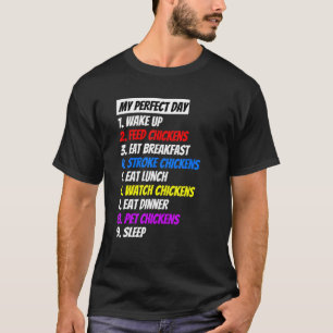 T-shirt Ma journée parfaite avec les poules