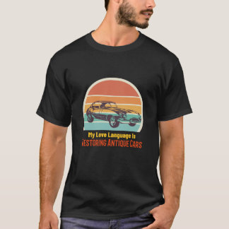 T-shirt Ma langue de l'amour est la restauration des voitu