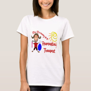 T-shirt Ma maman est un thérapeute respiratoire---Adorable