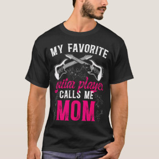 T-shirt Ma Mère Joueuse de Guitare Préférée