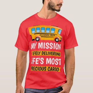 T-shirt Ma mission livrer en toute sécurité des lifex27s p