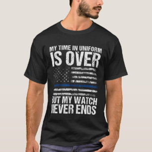 T-shirt Ma montre ne finit jamais ligne bleue policier à l