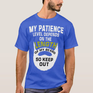 T-shirt ma patine dépend de la longueur de ma barbe
