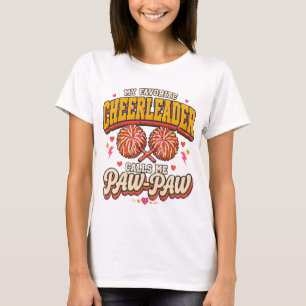 T-shirt Ma pom-pom girl préférée m'appelle Paw-Paw