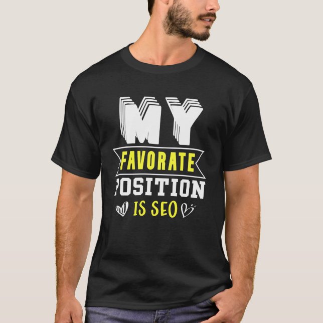 T-shirt Ma Position Préférée Est Le Pdg (Devant)