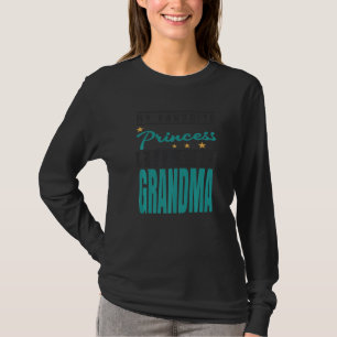 T-shirt Ma princesse préférée m'appelle grand-mère princes