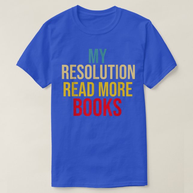 T-shirt Ma résolution Lire plus Livres ver, lecture Bo (Design devant)