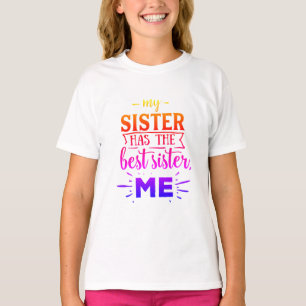 T-shirt Ma Soeur A La Meilleure Soeur