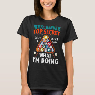 T-shirt Ma stratégie de piscine est top secret, même moi j
