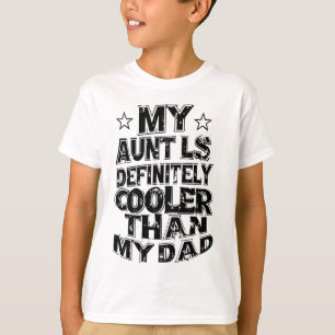 T-shirt Ma Tante Est Certainement Glacière De Mon Père