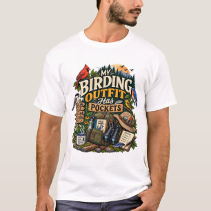 T-shirt Ma tenue de birding a des poches Drôle de birdeur