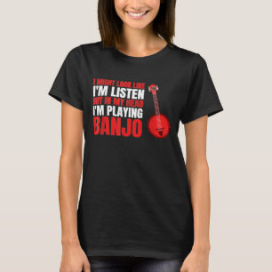 T-shirt Ma Tête Je Joue À Banjo